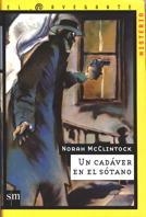 CADAVER EN EL SOTANO, UN | 9788434865495 | MCCLINTOCK, NORAH | Galatea Llibres | Librería online de Reus, Tarragona | Comprar libros en catalán y castellano online
