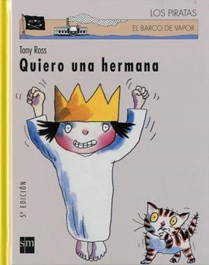 QUIERO UNA HERMANA | 9788434865211 | ROSS, TONY | Galatea Llibres | Librería online de Reus, Tarragona | Comprar libros en catalán y castellano online