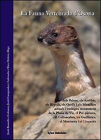 FAUNA VERTEBRADA D`OSONA, LA | 9788487334245 | ORDEIX, MARC/BAUCELLS, JORDI/CAMPRODON, JORDI | Galatea Llibres | Llibreria online de Reus, Tarragona | Comprar llibres en català i castellà online