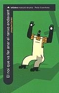 NOI QUE VA FER ANAR EL RANXO ENDAVANT, EL | 9788424674106 | CARBO, JOAQUIM | Galatea Llibres | Librería online de Reus, Tarragona | Comprar libros en catalán y castellano online