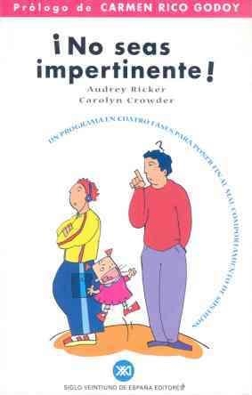 NO SEAS IMPERTINENTE | 9788432309922 | RICKER, AUDREY | Galatea Llibres | Librería online de Reus, Tarragona | Comprar libros en catalán y castellano online
