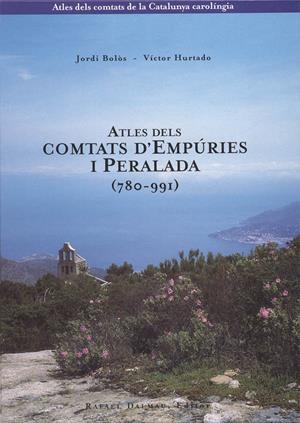 ATLES DELS COMTATS D'EMPURIES I PERALADA | 9788423206049 | BOLOS, JORDI | Galatea Llibres | Llibreria online de Reus, Tarragona | Comprar llibres en català i castellà online