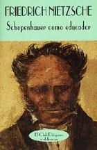 SCHOPENHAUER COMO EDUCADOR | 9788477022794 | NIETZSCHE, FRIEDRICH | Galatea Llibres | Llibreria online de Reus, Tarragona | Comprar llibres en català i castellà online