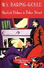 SHERLOCK HOLMES DE BAKER STREET | 9788477022800 | BARING-GOULD, W.S. | Galatea Llibres | Librería online de Reus, Tarragona | Comprar libros en catalán y castellano online