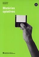 MATERIES OPTATIVES. CURRICULUM BATXILLERAT | 9788439348009 | Galatea Llibres | Librería online de Reus, Tarragona | Comprar libros en catalán y castellano online