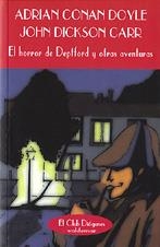 HORROR DE DEPTFORD Y OTRAS AVENTURAS, EL | 9788477022664 | CONAN DOYLE, ADRIAN | Galatea Llibres | Librería online de Reus, Tarragona | Comprar libros en catalán y castellano online