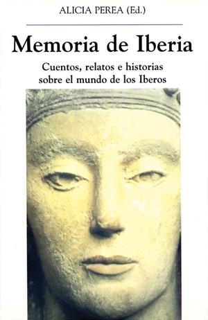 MEMORIA DE IBERIA | 9788486547493 | PEREA, ALICIA | Galatea Llibres | Llibreria online de Reus, Tarragona | Comprar llibres en català i castellà online