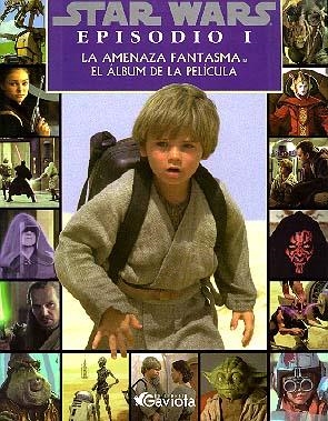 STAR WARS AMENAZA FANTASMA ALBUM DE LA PELICULA | 9788439283508 | Galatea Llibres | Librería online de Reus, Tarragona | Comprar libros en catalán y castellano online