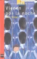 VIENEN POR LA NOCHE | 9788434865587 | BIEGEL, PAUL | Galatea Llibres | Librería online de Reus, Tarragona | Comprar libros en catalán y castellano online