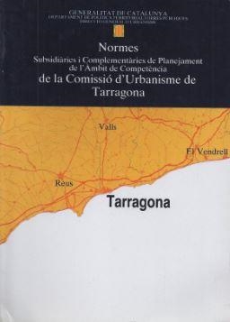 NORMES SUBSIDIÀRIES I COMPLEMENTÀRIES DE PLANAJ...(TARRAGONA | 9788439301721 | Galatea Llibres | Librería online de Reus, Tarragona | Comprar libros en catalán y castellano online