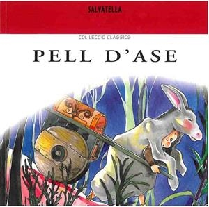 PELL D'ASE | 9788484120643 | ANDERSEN, HANS CHRISTIAN | Galatea Llibres | Llibreria online de Reus, Tarragona | Comprar llibres en català i castellà online