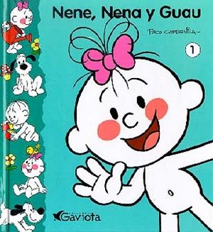 NENE, NENA Y GUAU 1 | 9788439204701 | CAPDEVILLA, PACO | Galatea Llibres | Librería online de Reus, Tarragona | Comprar libros en catalán y castellano online