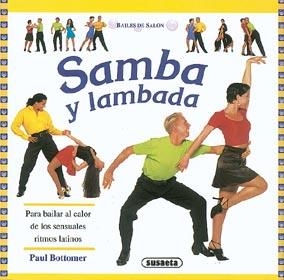 SAMBA Y LAMBADA.BAILES DE SALON | 9788430587827 | BOTTOMER, PAUL | Galatea Llibres | Librería online de Reus, Tarragona | Comprar libros en catalán y castellano online