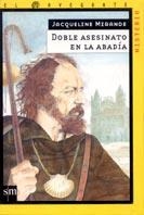 DOBLE ASESINATO EN LA ABADIA | 9788434867819 | MIRANDE, JACQUELINE | Galatea Llibres | Librería online de Reus, Tarragona | Comprar libros en catalán y castellano online