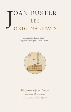 ORIGINALITATS, LES | 9788476603857 | FUSTER, JOAN | Galatea Llibres | Librería online de Reus, Tarragona | Comprar libros en catalán y castellano online