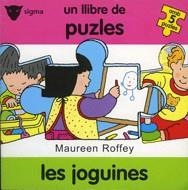 JOGUINES, LES. UN LLIBRE DE PUZLES Nº4 (DESC) | 9788424684549 | ROFFEY, MAUREEN | Galatea Llibres | Llibreria online de Reus, Tarragona | Comprar llibres en català i castellà online