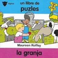 GRANJA, LA. UN LLIBRE DE PUZLES (DESC) | 9788424684518 | ROFFEY, MAUREEN | Galatea Llibres | Llibreria online de Reus, Tarragona | Comprar llibres en català i castellà online