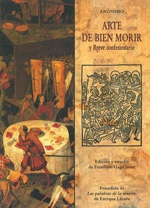 ARTE DEL BIEN MORIR Y BREVE CONFESIONARIO | 9788476518151 | ANONIMO | Galatea Llibres | Librería online de Reus, Tarragona | Comprar libros en catalán y castellano online