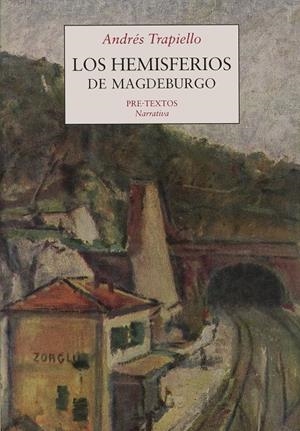 HEMISFERIOS DE MAGDEBURGO, LOS | 9788481912838 | TRAPIELLO, ANDRES | Galatea Llibres | Llibreria online de Reus, Tarragona | Comprar llibres en català i castellà online