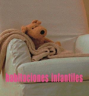 HABITACIONES INFANTILES | 9788489861282 | LORENZO, SOLEDAD | Galatea Llibres | Llibreria online de Reus, Tarragona | Comprar llibres en català i castellà online