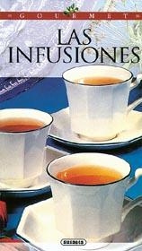 INFUSIONES, LAS | 9788430589531 | NOEL, ANNE | Galatea Llibres | Librería online de Reus, Tarragona | Comprar libros en catalán y castellano online