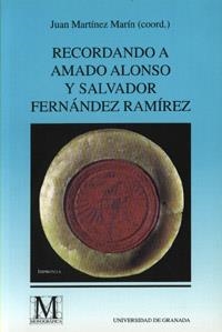 RECORDANDO A AMADO ALONSO Y SALVADOR FERNANDEZ RAMIREZ | 9788433825247 | MARTINEZ MARIN, JUAN | Galatea Llibres | Llibreria online de Reus, Tarragona | Comprar llibres en català i castellà online