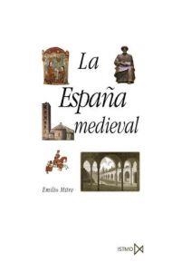 ESPAÑA MEDIEVAL, LA | 9788470900945 | MITRE, EMILIO | Galatea Llibres | Librería online de Reus, Tarragona | Comprar libros en catalán y castellano online