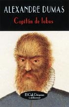 CAPITAN DE LOBOS | 9788477022961 | DUMAS, ALEXANDRE | Galatea Llibres | Librería online de Reus, Tarragona | Comprar libros en catalán y castellano online