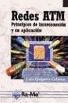 REDES ATM. PRINCIPIOS DE INTERCONEXION Y SU APLICACION (DIP) | 9788478973958 | GUIJARRO COLOMA, LUIS | Galatea Llibres | Llibreria online de Reus, Tarragona | Comprar llibres en català i castellà online