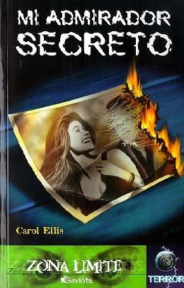 MI ADMIRADOR SECRETO | 9788439210238 | ELLIS, CAROL | Galatea Llibres | Librería online de Reus, Tarragona | Comprar libros en catalán y castellano online