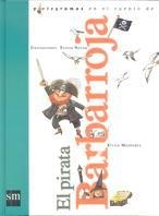 PIRATA BARBARROJA, EL | 9788434867987 | MENENDEZ, ELVIRA | Galatea Llibres | Llibreria online de Reus, Tarragona | Comprar llibres en català i castellà online