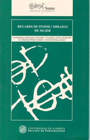 REGARDS DE FEMME / MIRADAS DE MUJER | 9788482401713 | GRIJALBA CASTAÑOS, COVADONGA | Galatea Llibres | Librería online de Reus, Tarragona | Comprar libros en catalán y castellano online