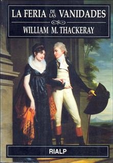 FERIA DE LAS VANIDADES, LA | 9788432132650 | THACKERAY, WILLIAM M. | Galatea Llibres | Llibreria online de Reus, Tarragona | Comprar llibres en català i castellà online