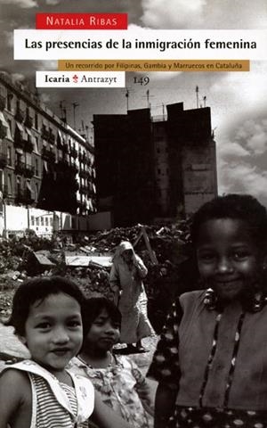 PRESENCIAS DE LA INMIGRACION FEMENINA, LA. | 9788474264500 | RIBAS, NATALIA | Galatea Llibres | Llibreria online de Reus, Tarragona | Comprar llibres en català i castellà online