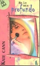 EN LO MAS PROFUNDO | 9788487482557 | CANN,KATE | Galatea Llibres | Llibreria online de Reus, Tarragona | Comprar llibres en català i castellà online