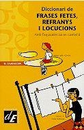 DICCIONARI DE FRASES FETES, REFRANYS I LOCUCIONS. CAT/CAST | 9788441204652 | BORT I PIE, NURIA | Galatea Llibres | Llibreria online de Reus, Tarragona | Comprar llibres en català i castellà online