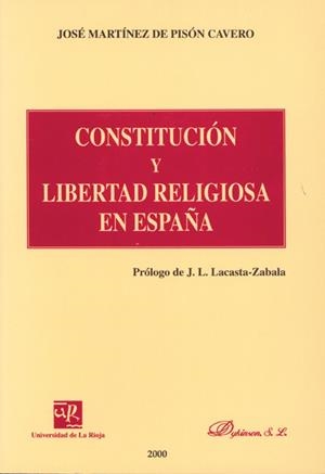 CONSTITUCION Y LIBERTAD RELIGIOSA EN ESPAÑA | 9788481555882 | MARTINEZ DE PISON CAVERO, JOSE | Galatea Llibres | Llibreria online de Reus, Tarragona | Comprar llibres en català i castellà online
