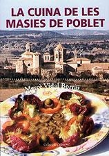 CUINA DE LES MASIES DE POBLET, LA | 9788489890596 | VIDAL BORRAS, MERÇE | Galatea Llibres | Llibreria online de Reus, Tarragona | Comprar llibres en català i castellà online