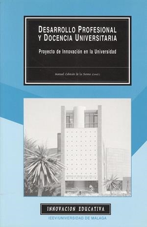 DESARROLLO PROFESIONAL Y DOCENCIA UNIVERSITARIA | 9788474967463 | CEBRIAN DE LA SERNA, MANUEL | Galatea Llibres | Llibreria online de Reus, Tarragona | Comprar llibres en català i castellà online