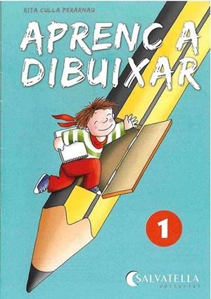 APRENC A DIBUIXAR 1 | 9788484120698 | CULLA PERNAU, RITA | Galatea Llibres | Llibreria online de Reus, Tarragona | Comprar llibres en català i castellà online