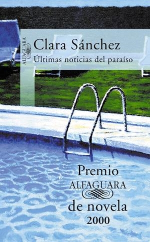 ULTIMAS NOTICIAS DEL PARAISO | 9788420441726 | SANCHEZ, CLARA | Galatea Llibres | Llibreria online de Reus, Tarragona | Comprar llibres en català i castellà online