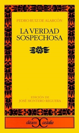 LA VERDAD SOSPECHOSA | 9788470398513 | RUIZ DE ALARCON, JUAN | Galatea Llibres | Librería online de Reus, Tarragona | Comprar libros en catalán y castellano online