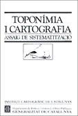 TOPONIMIA I CARTOGRAFIA. ASSAIG DE SISTEMATITZACIO | 9788439305415 | MOLL , JULI | Galatea Llibres | Librería online de Reus, Tarragona | Comprar libros en catalán y castellano online