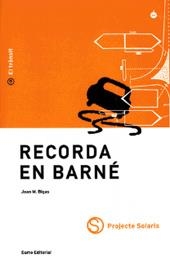 RECORDA EN BARNE | 9788476024287 | BIGAS, JOSEP M. | Galatea Llibres | Llibreria online de Reus, Tarragona | Comprar llibres en català i castellà online