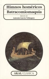 BATRACOMIOMAQUIA (HIMNOS HOMERICOS) | 9788446010357 | GARCIA VELAZQUEZ, ANTONIA | Galatea Llibres | Llibreria online de Reus, Tarragona | Comprar llibres en català i castellà online