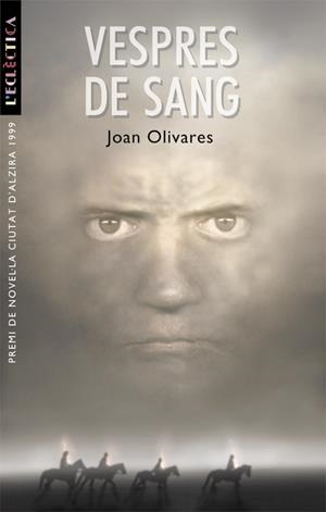 VESPRES DE SANG | 9788476605592 | OLIVARES, JOAN | Galatea Llibres | Llibreria online de Reus, Tarragona | Comprar llibres en català i castellà online