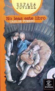 NO LEAS ESTE LIBRO | 9788423970919 | PUERTO, CARLOS | Galatea Llibres | Librería online de Reus, Tarragona | Comprar libros en catalán y castellano online