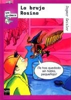 BRUJA ROSINA, LA | 9788434870130 | GEISLER, DAGMAR | Galatea Llibres | Librería online de Reus, Tarragona | Comprar libros en catalán y castellano online