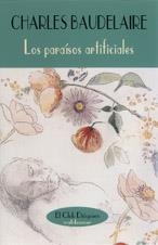PARAISOS ARTIFICIALES, LOS | 9788477023050 | BAUDELAIRE, CHARLES | Galatea Llibres | Librería online de Reus, Tarragona | Comprar libros en catalán y castellano online