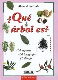 QUÉ ÁRBOL ES? | 9788430595105 | SUSAETA, EQUIPO | Galatea Llibres | Llibreria online de Reus, Tarragona | Comprar llibres en català i castellà online